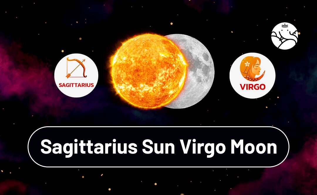 Sagittarius Sun Virgo Moon： Personality, Traits, and Compatibility