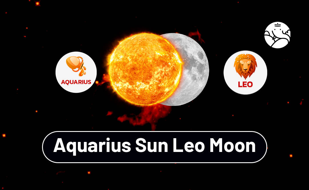 Aquarius Sun Leo Moon： A Bold and Charismatic Astrological Pairing