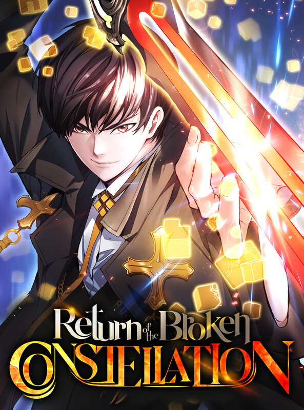 Discover the Return of the Broken Constellation： A Fallen God’s Redemption