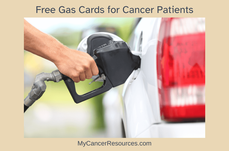 free gas cards for cancer patients