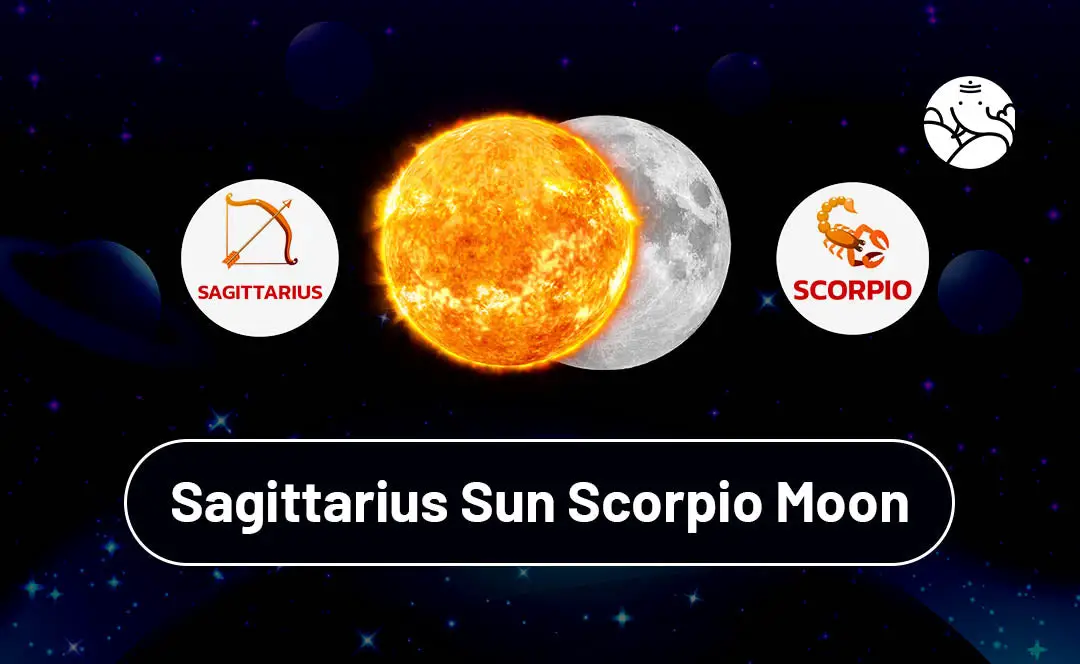 What Does Sun in Scorpio, Moon in Sagittarius Reveal About Your Character?