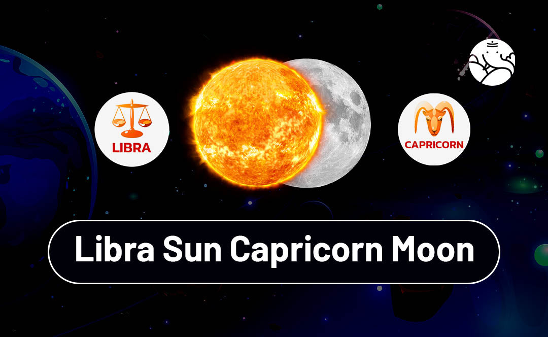 How Libra Sun Capricorn Moon Influences Your Relationships and Career