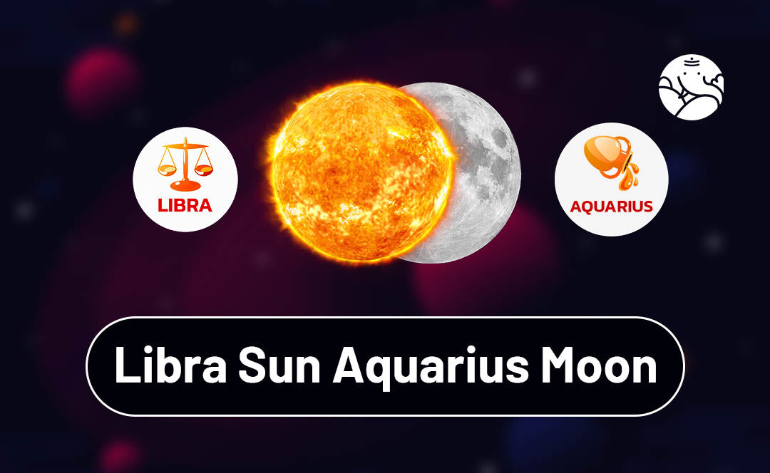 How Libra Sun Aquarius Moon Affects Your Relationships and Emotions