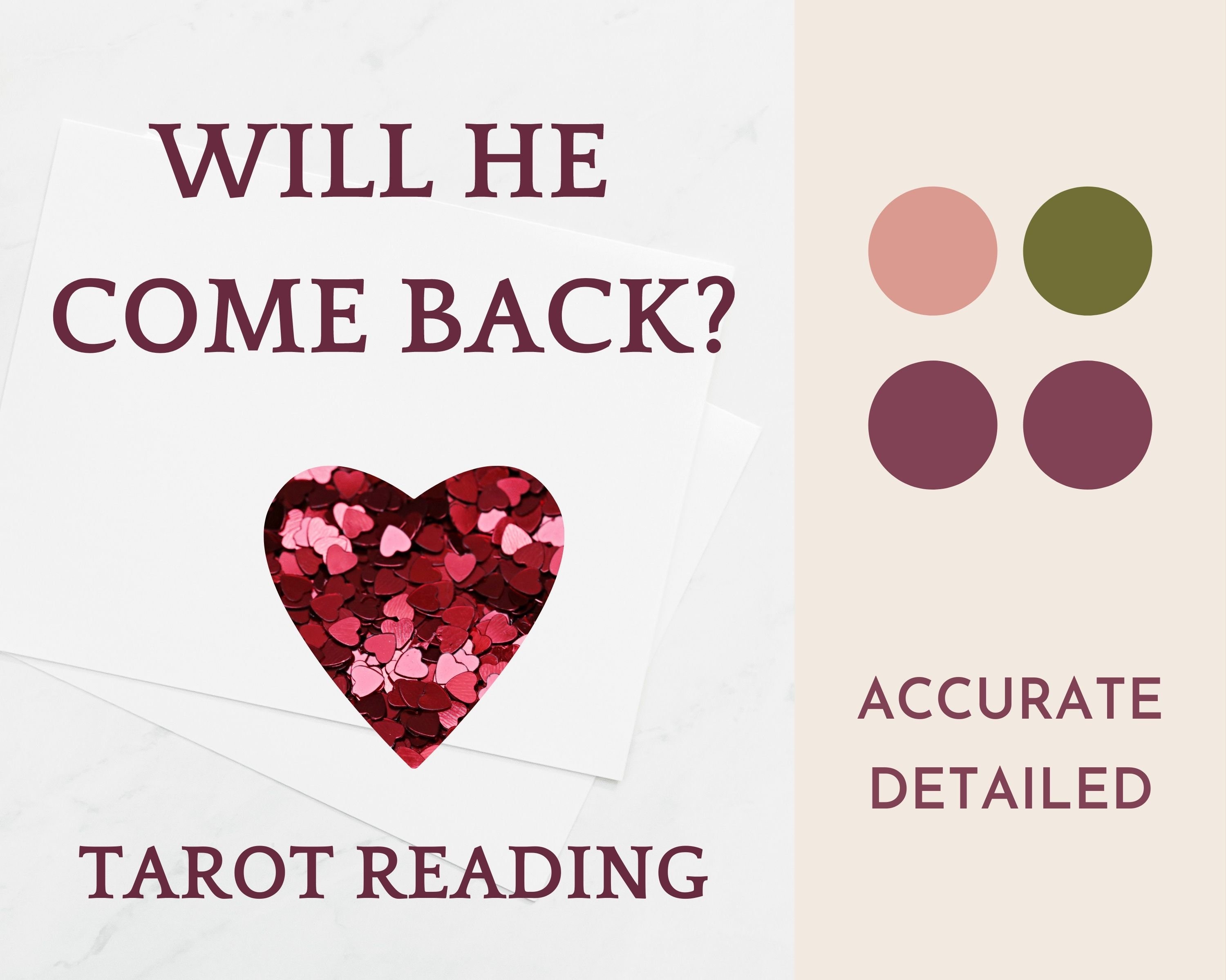 Find Out If He Will Come Back with Tarot: Accurate Love and Relationship Insights