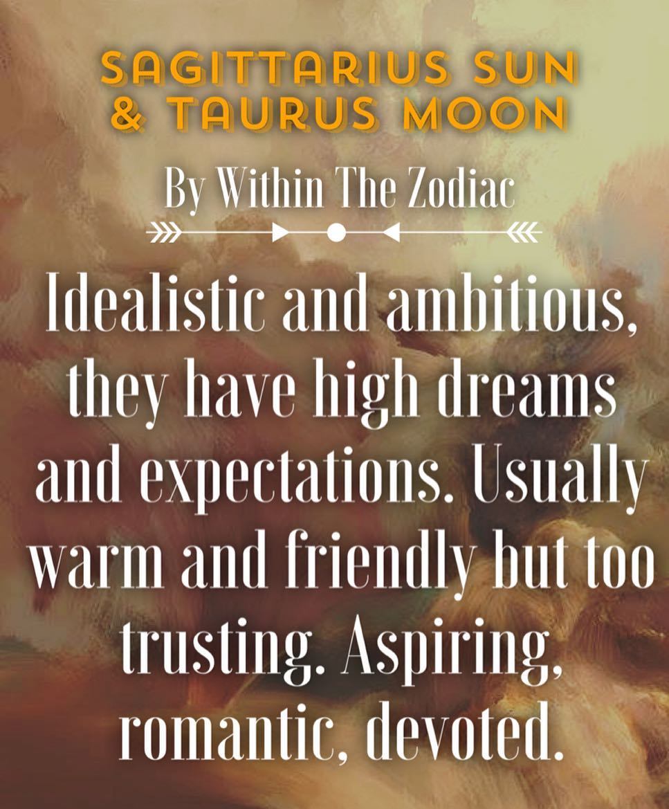 Understanding the Sagittarius Sun and Taurus Moon Personality