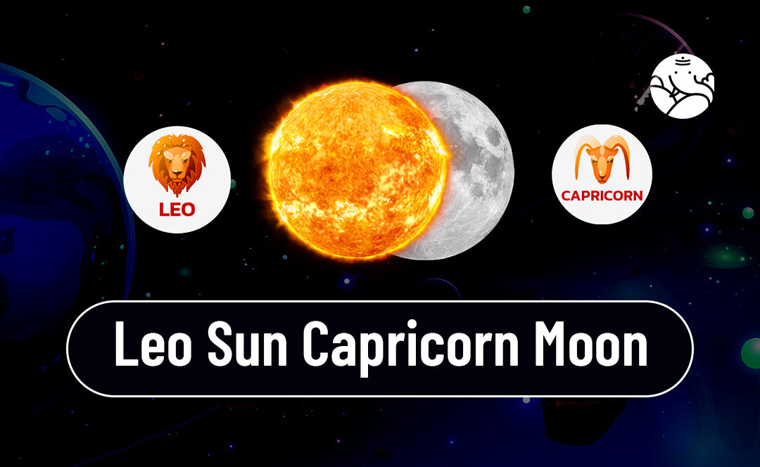 Leo Sun Capricorn Moon Traits： Ambition, Style, and Stability