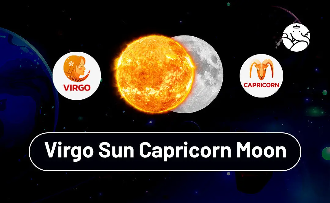 Understanding the Virgo Sun Capricorn Moon Combination: Key Insights