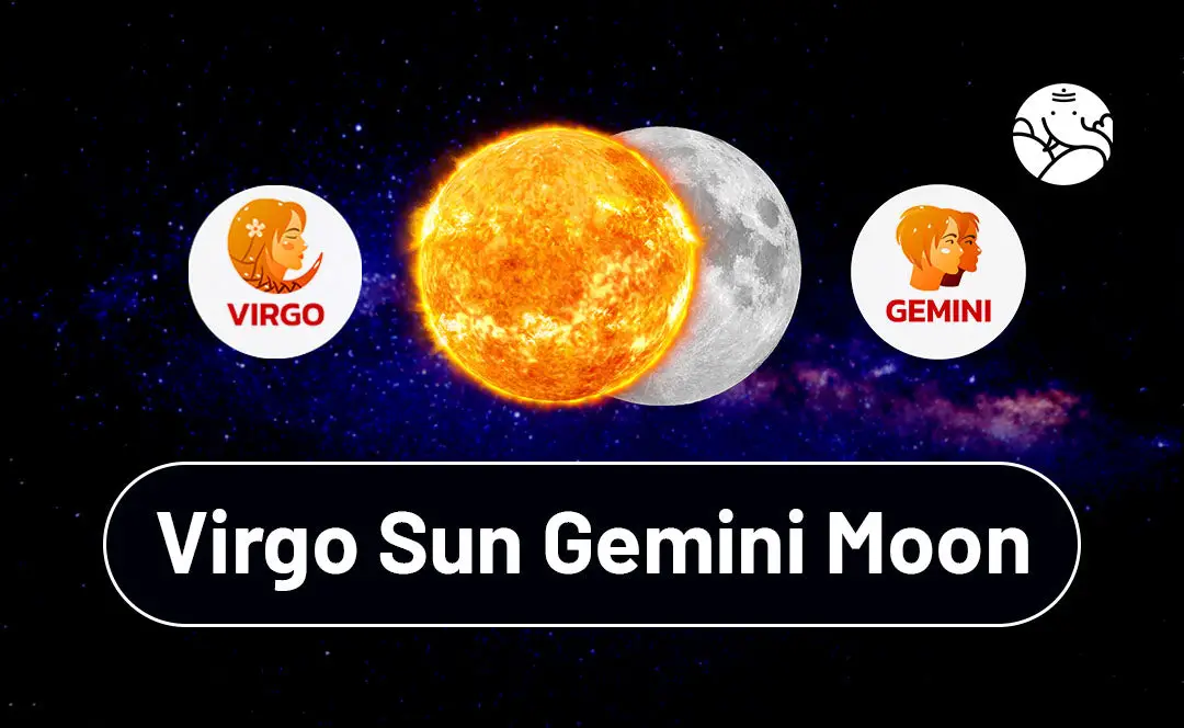 The Dual Nature: Virgo Sun Gemini Moon Explained