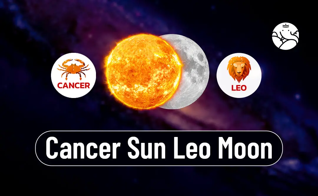 Cancer Sun, Leo Moon: A Deep Dive into This Powerful Zodiac Combination.