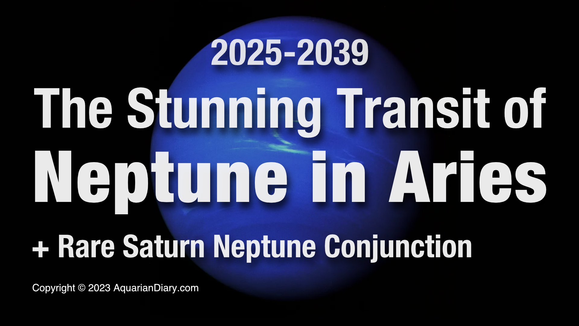 Neptune in Aries Transit: Big Changes Are Coming Your Way