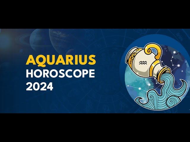 Aquarius 2024 Horoscope: Get Ready for a Wild Ride!