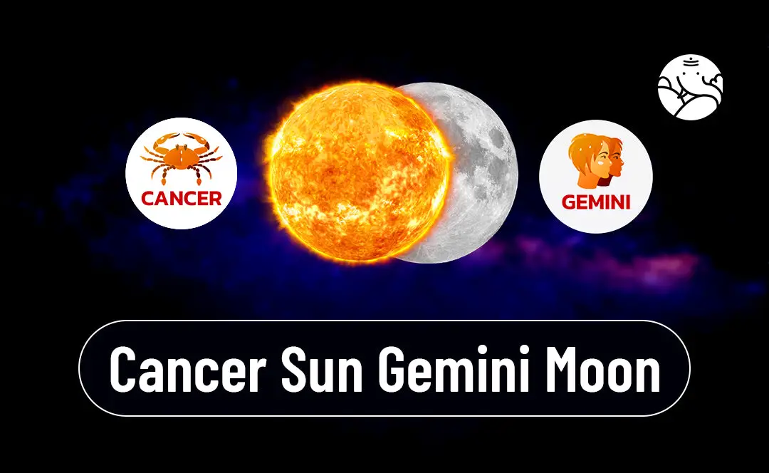 Decoding Your Personality: Cancer Sun Gemini Moon Explained