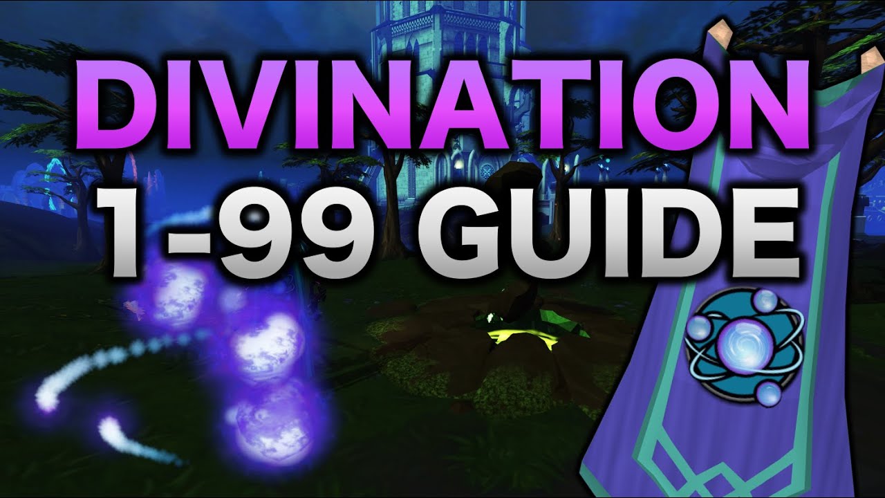 divination guide rs3: tips and tricks to level up fast