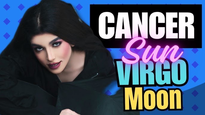 Sun Virgo Moon Cancer: How It Shapes Your Life Path