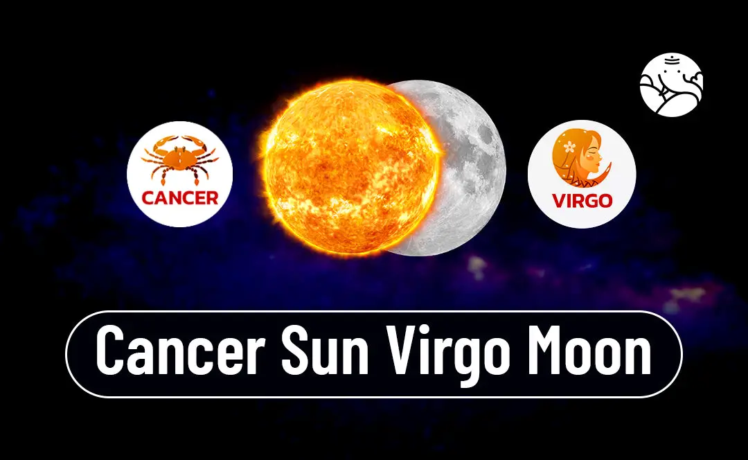 Sun Cancer Moon Virgo: A Simple Guide to Your Personality