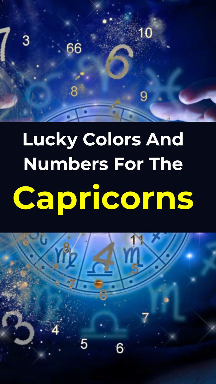 Capricorn Lucky Numbers: What Are Your Magic Numbers?