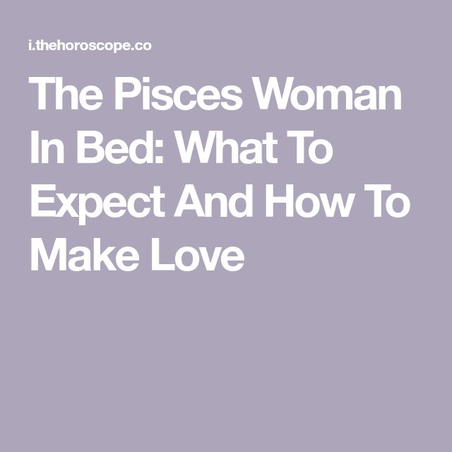 What to Expect from a Pisces in Bed Female?  Unveiling Her Intimate Side!