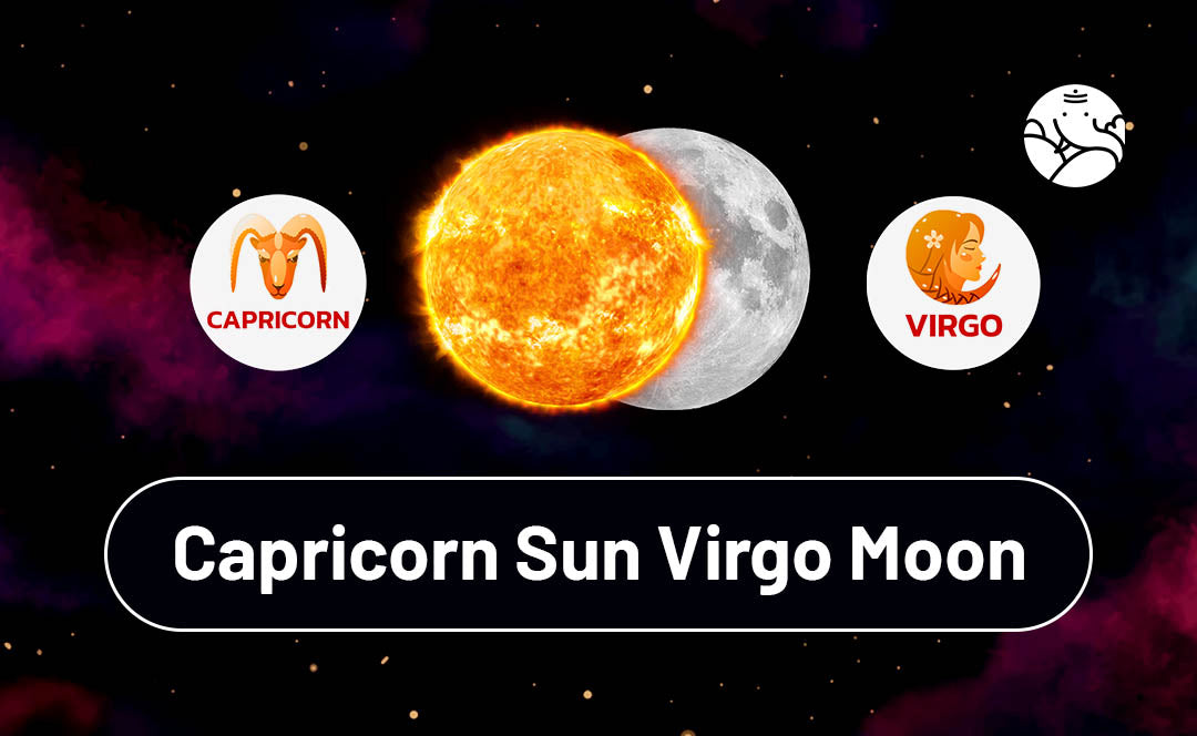 capricorn sun virgo moon whats it like in life and love