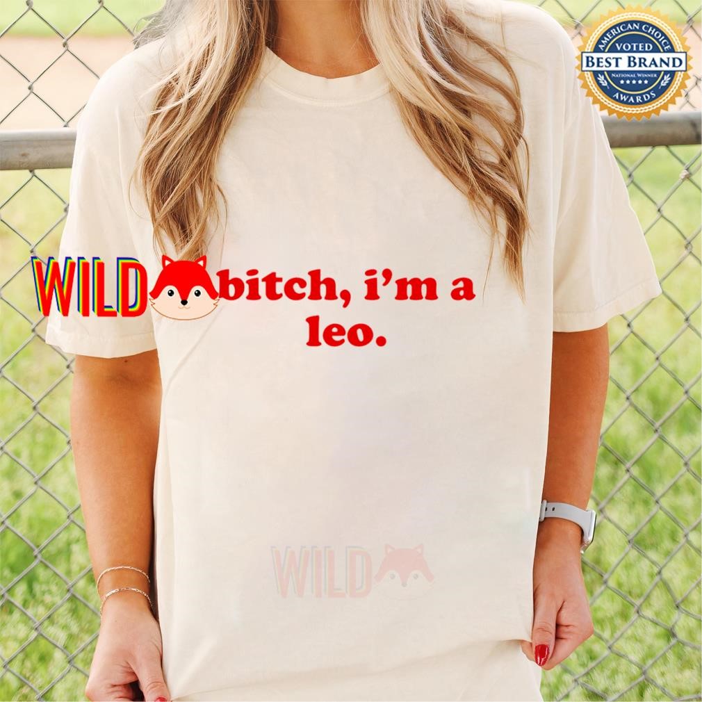 Shop Cool Bitch Im A Leo Shirts: High-Quality & Artistic