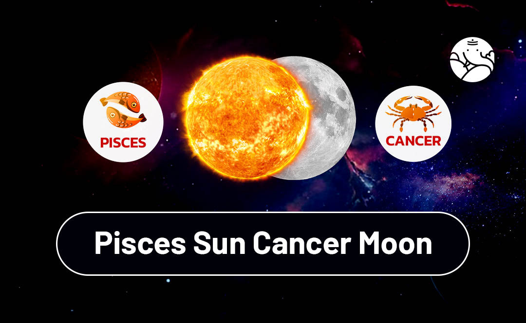 Pisces Sun Cancer Moon in Love: How They Express Their Feelings