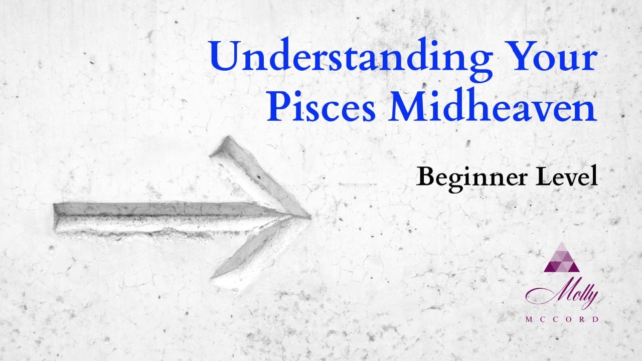 Understanding Your Pisces Midheaven for Career Success