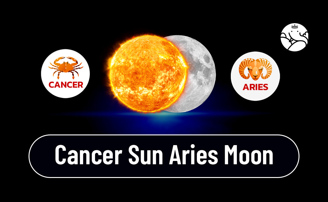 Understanding Sun Aries Moon Cancer: Traits and Characteristics