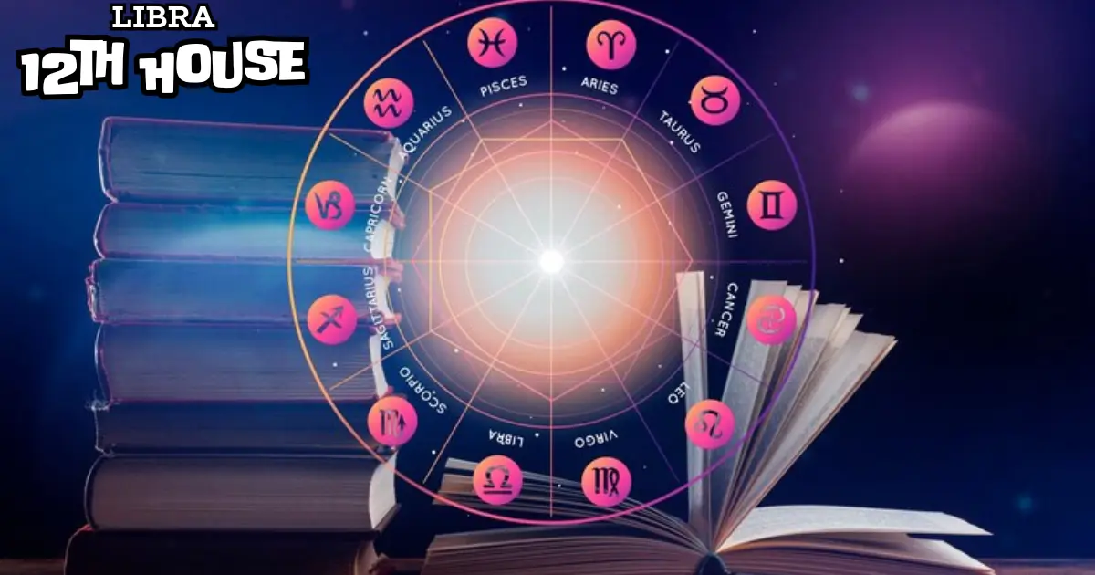 12th House in Libra:  Exploring Hidden Strengths and Harmony Within