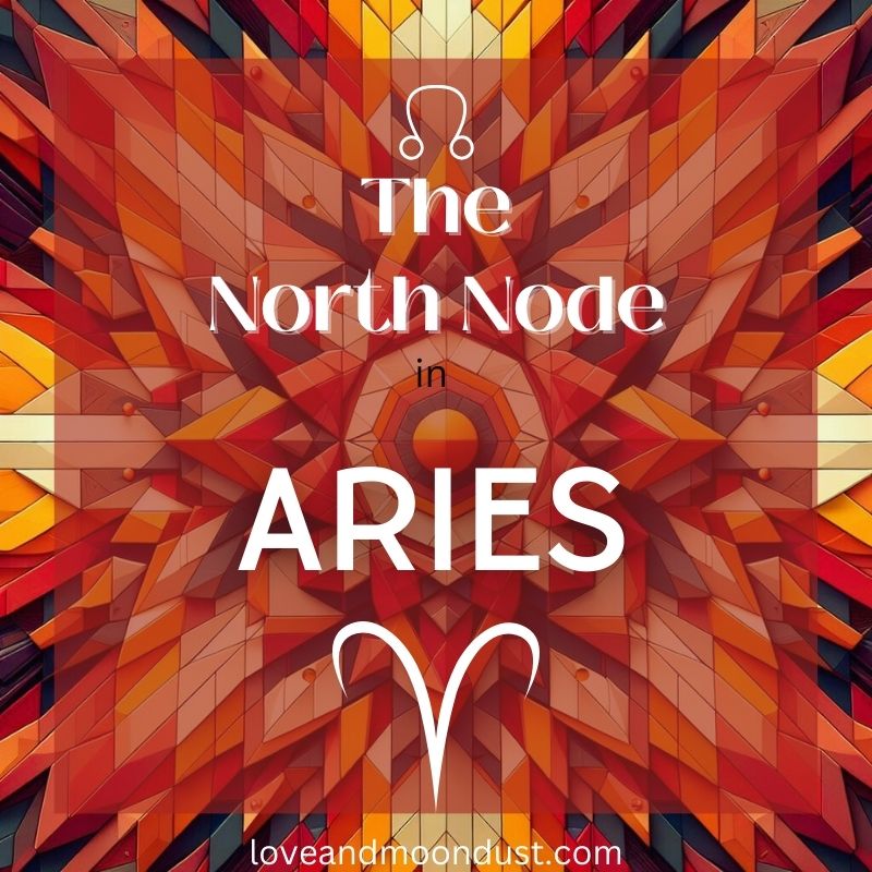 Aries South Node Traits (How to Embrace Your North Node Destiny)