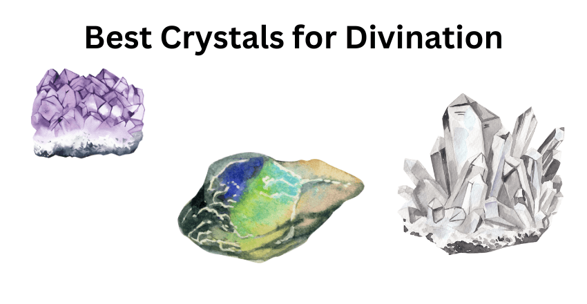 What Are the Best Crystals for Divination (Unlock the Power of Crystals for Divination Easily)