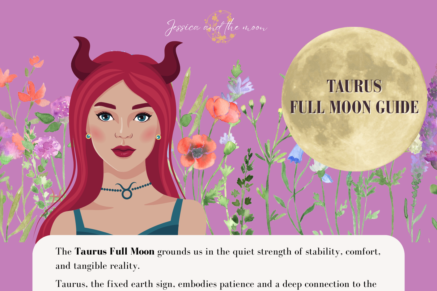 Full Moon in Taurus Astrology: Love, Money, and More (Easy Tips for Making the Most of It)