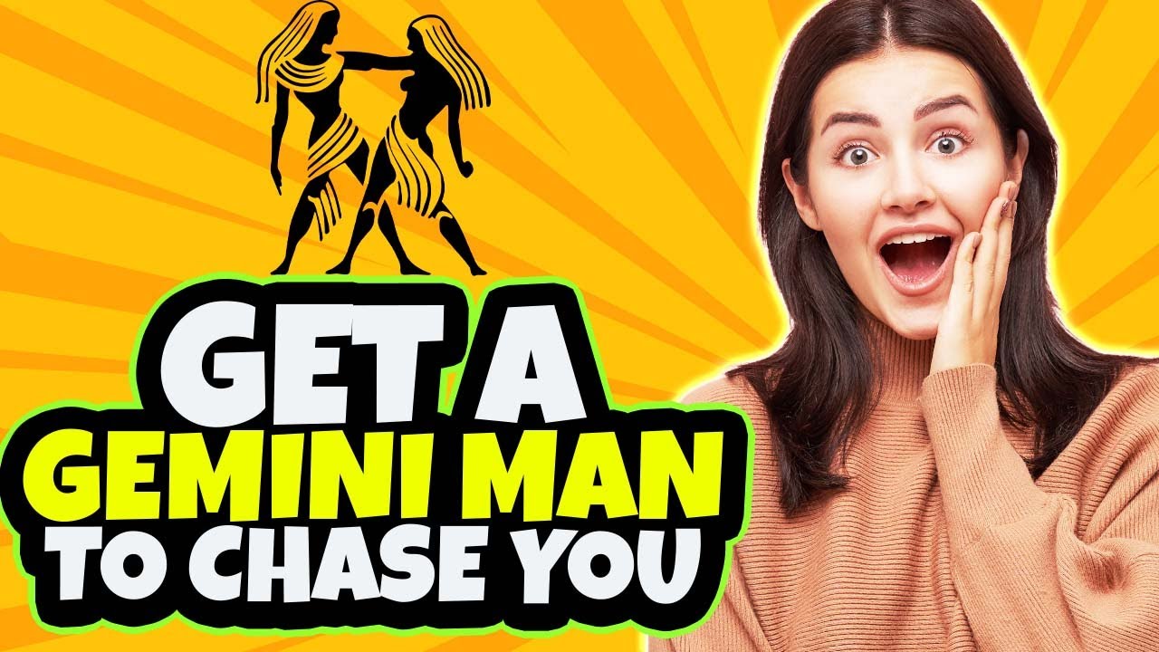 Wondering if a Gemini man like to be chased? Get answers now!