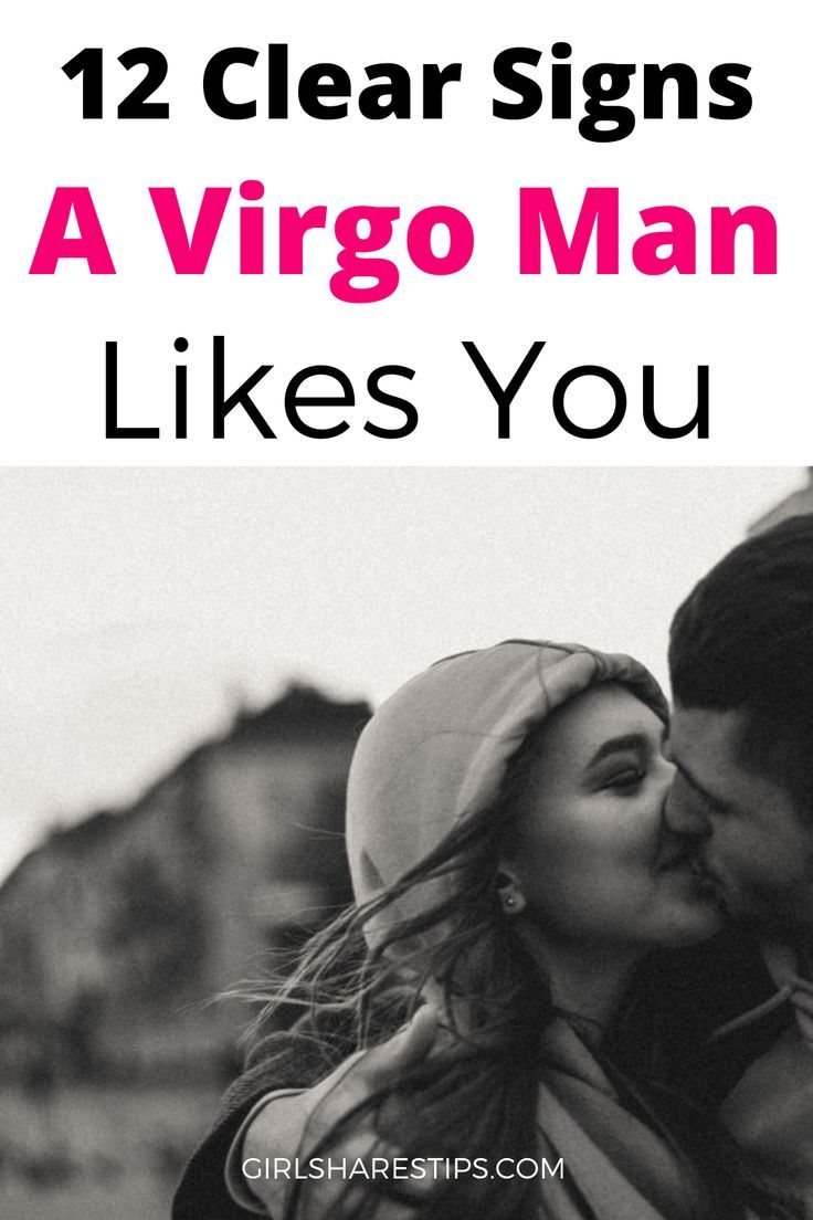 How Do You Know If a Virgo Man Likes You? Here Are the Obvious Giveaways