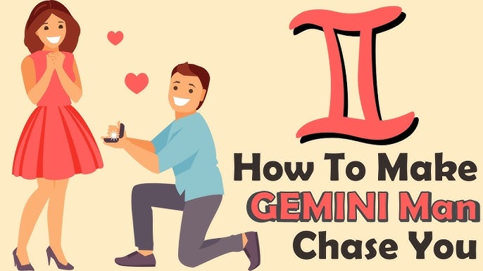 What makes a Gemini man chase a woman? (Easy ways to become irresistible)