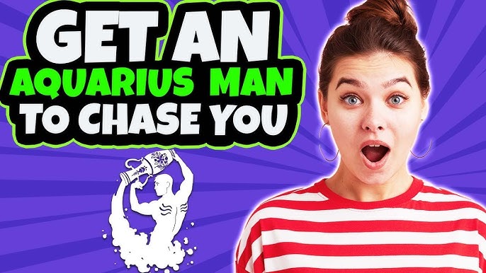 How to Get an Aquarius Man to Chase You (Foolproof Strategies Revealed)