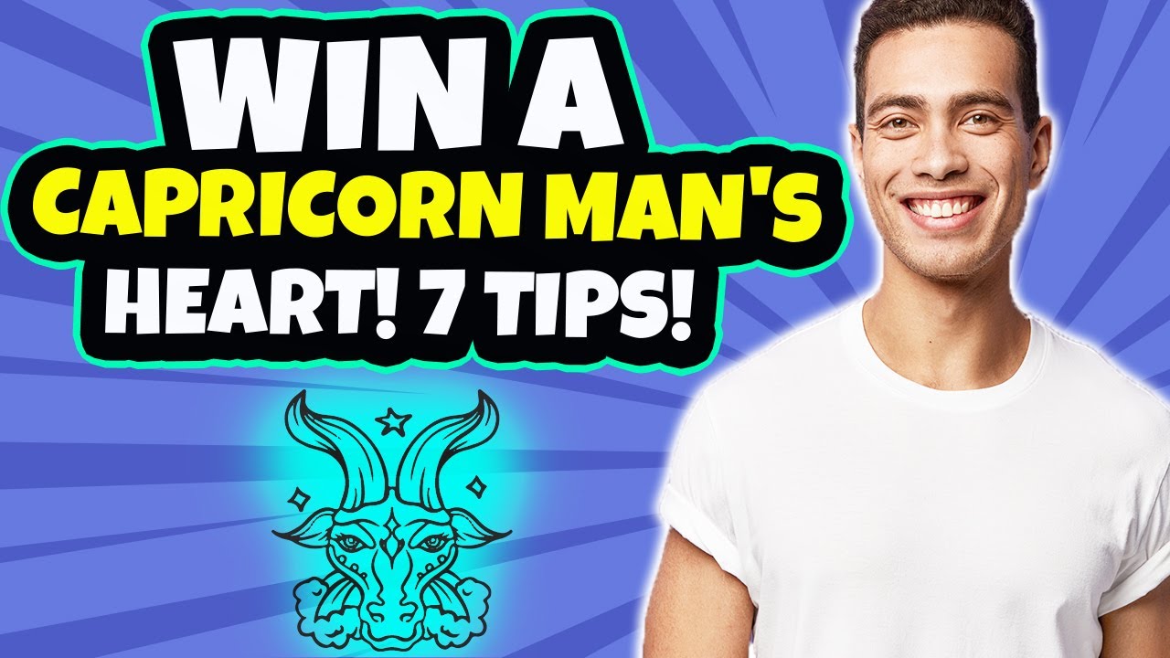 How to Catch a Capricorn Man: Easy Tips and Tricks (Simple Ways to Win His Heart)