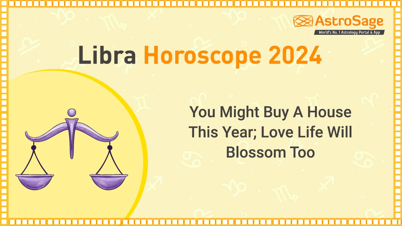 Your Libra 2024 Yearly Overview: Get Ready For a Great Year!