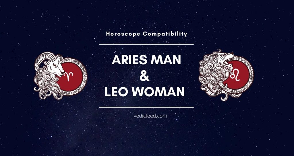 Leo Woman with Aries Man: Understanding This Dynamic Duo.